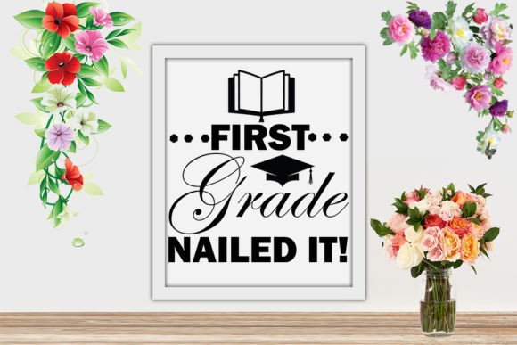 First Grade Nailed It - Graduation Svg Review