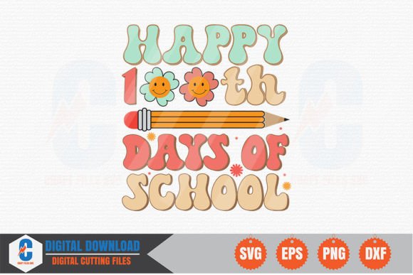 Happy 100th Days of School Retro SVG Review