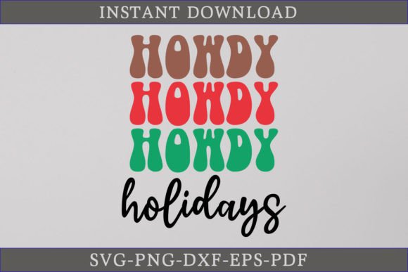 Howdy Holidays Retro Christmas SVG File Review