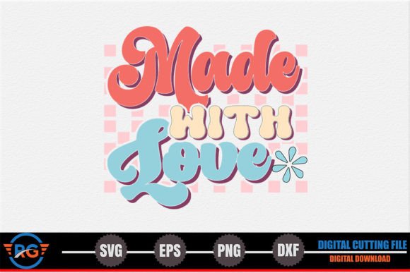 Made with Love – Retro Valentine SVG Review