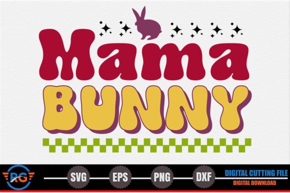 Mama Bunny Retro Easter SVG Review