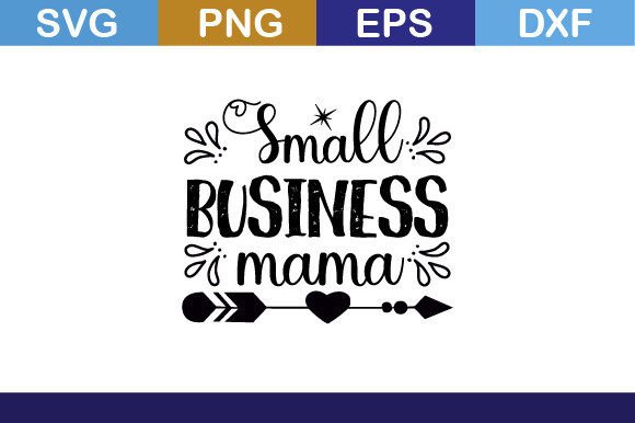 Small Business Mama Svg T Shirt Review